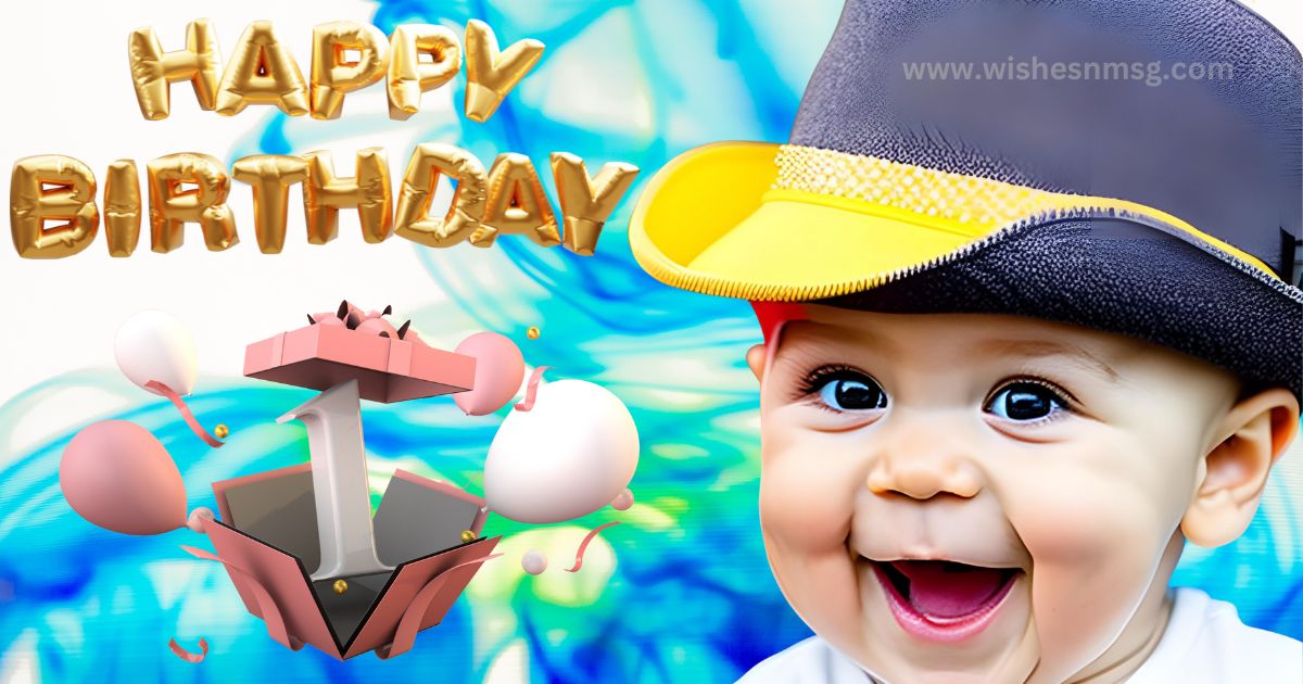 1st Happy Birthday Wishes for Baby Boy