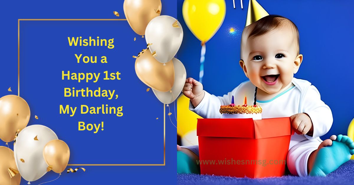  1st birthday wishes for baby boy from father 